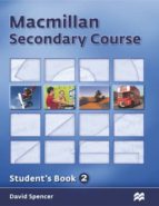 Macmillan Secondary Course: Student S Book 2