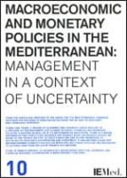 Macroeconomic And Monetary Policies In The Mediterranean