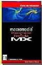 Macromedia Dreamweaver & Fireworks Mx