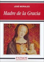 Madre De La Gracia PDF