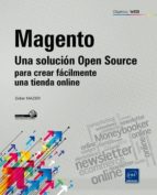 Magento:una Solucion Open Source Para Crear Facilmente Una Tienda Online