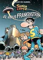Magos Del Humor Nº 136: El Virus De Frankestein
