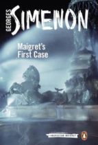 Maigret S First Case: Inspector Maigret #30