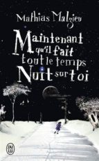 Maintenant Qu Il Fait Tout Le Temps Nuit Sur Toi PDF