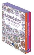 Mandalas Para Colorear: Encantadora Obra Para Ayudar A Encontrar La Tranquilidad