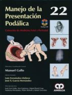 Manejo De La Presentacion Podalica + Dvd