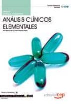 Manual Analisis Clinicos Elementales. Cualificaciones Profesional Es