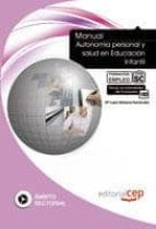 Manual Autonomia Personal Y Salud En Educacion Infantil. Formaci On Para El Empleo