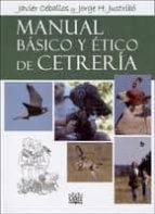 Manual Basico Y Etico De Cetreria