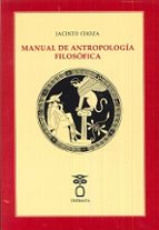 Manual De Antropologia Filosofica