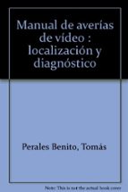 Manual De Averias De Video: Localizacion Y Diagnostico