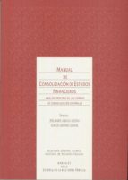 Manual De Consolidacion De Estados Financieros: Analisis Practico De Las Normas De Consolidacion Españolas PDF