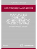 Manual De Derecho Administrativo: Parte General