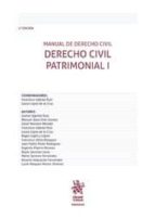 Manual De Derecho Civil: Derecho Civil Patrimonial I 2ª Ed 2016