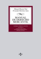 Manual De Derecho Mercantil : Contratos Mercantiles. Derecho De Los Titulos-valores. Derecho Concursal