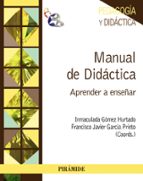 Manual De Didactica: Aprender A Enseñar