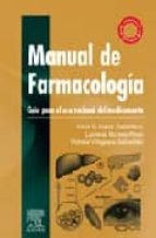 Manual De Farmacologia: Guia Para El Uso Racional Del Medicamento PDF