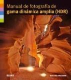 Manual De Fotografia De Gama Dinamica Amplia PDF