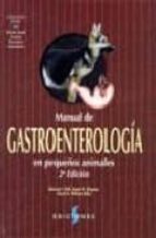 Manual De Gastroenterologia En Pequeños Animales