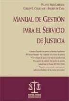 Manual De Gestion Para El Servico De Justicia
