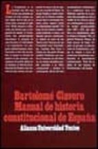 Manual De Historia Constitucional De España