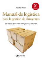 Manual De Logistica Para La Gestion De Almacenes PDF