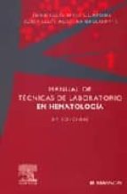 Manual De Tecnicas De Laboratorio En Hematologia