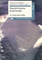 Manual De Tecnicas De Psicoterapia Un Enfoque Psicoanalitico