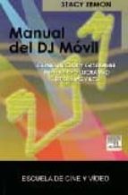Manual Del Dj Movil: Como Iniciar Y Gestionar Un Servicio Lucrati Vo De Djs Moviles