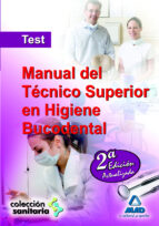 Manual Del Tecnico Superior En Higiene Bucodental: Test