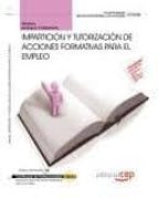 Manual Imparticion Y Tutorizacion De Acciones Formativas Para El Empleo PDF