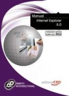 Manual Internet Explorer 5.0. Formacion Para El Empleo PDF