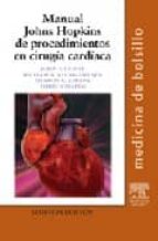 Manual Johns Hopkins De Procedimientos En Cirugia Cardiaca