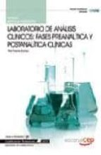 Manual Laboratorio De Analisis Clinicos: Fases Preanalitica Y Pos Tanalitica Clinicas. Cualificaciones Profesionales