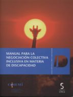 Manual Para La Negociacion Colectiva Inclusiva En Materia De Disc Apacidad