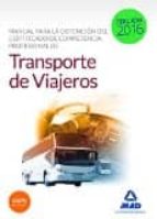 Manual Para La Obtención Del Certificado De Competencia Profesional De Transporte De Viajeros