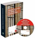 Manual Practico De Derecho Penitenciario