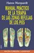 Manual Practico De La Terapia De Las Zonas Reflejas De Los Pies PDF