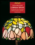 Manual Practico De Lamparas Tiffany