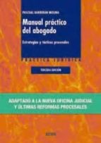 Manual Practico Del Abogado: Estrategias Y Tacticas Procesales