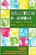 Manual Practico Del Automovil: Reparacion Y Mantenimiento PDF