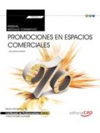 Manual. Promociones En Espacios Comerciales . Certificados De Profesionalidad PDF