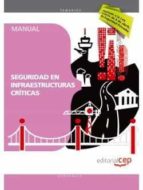 Manual. Servicio De Vigilancia En Instalaciones Nucleares Y Otras Infraestructuras Críticas