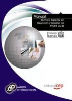 Manual Tecnico Superior En Direccion Y Gestion De Pymes Vol Iii. Formacion Para El Empleo PDF