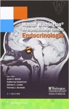 Manual Washington De Especialidades Clínicas. Endocrinología