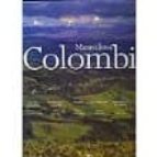 Maravillosa Colombia