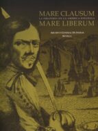 Mare Clausum, Mare Liberum: Pirateria En La America Española