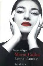 Maria Callas Lettres D