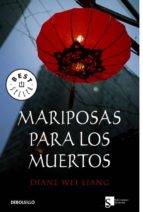 Mariposas Para Los Muertos PDF