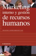 Marketing Interno Y Gestion De Recursos Humanos PDF